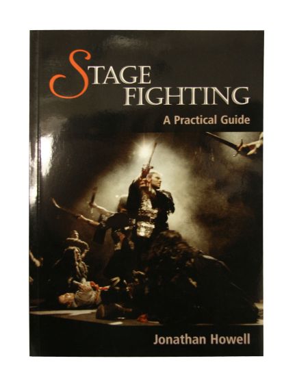 Stage Fighting A Practical Guide